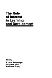 Book cover of The Role of interest in Learning and Development by K. Ann Renninger