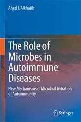 Book cover of The Role of Microbes in Autoimmune Diseases by Ahed J. Alkhatib