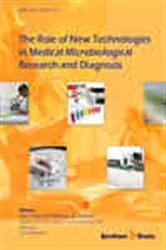 Book cover of The Role of New Technologies in Medical Microbiological Research and Diagnosis by John P. Hays