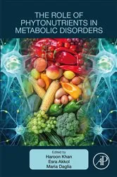 Book cover of The Role of Phytonutrients in Metabolic Disorders by Haroon Khan