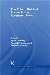 Book cover of The Role of Political Parties in the European Union by Bjorn Lindberg