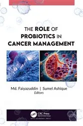 Book cover of The Role of Probiotics in Cancer Management by Unknown