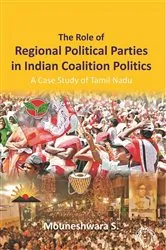 Book cover of The Role of Regional Political Parties in Indian Coalition Politics by Mouneshwara Srinivasrao