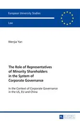 Book cover of The Role of Representatives of Minority Shareholders in the System of Corporate Governance by Wenjia Yan