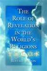 Book cover of The Role of Revelation in the World's Religions by Beverly Moon