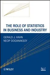 Book cover of The Role of Statistics in Business and Industry by Gerald J. Hahn