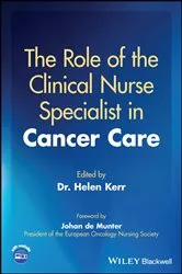 Book cover of The Role of the Clinical Nurse Specialist in Cancer Care by Helen Kerr