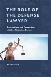Book cover of The Role of the Defense Lawyer by Unknown