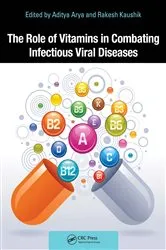 Book cover of The Role of Vitamins in Combating Infectious Viral Diseases by Aditya Arya