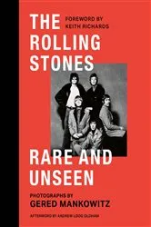 Book cover of The Rolling Stones Rare and Unseen by Gered Mankowitz