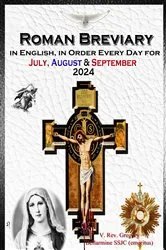 Book cover of The Roman Breviary in English, in Order, Every Day for July, August, September 2024 by V. Rev. Gregory Bellarmine SSJC+