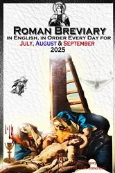 Book cover of The Roman Breviary in English, in Order, Every Day for July, August, September 2025 by V. Rev. Gregory Bellarmine SSJC+