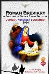 Book cover of The Roman Breviary in English, in Order, Every Day for October, November, December 2020 by V. Rev. Gregory Bellarmine SSJC+