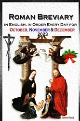 Book cover of The Roman Breviary in English, in Order, Every Day for October, November, December 2023 by Unknown