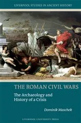 Book cover of The Roman Civil Wars by Dominik Maschek