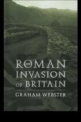 Book cover of The Roman Invasion of Britain (2nd ed.) by Graham Webster