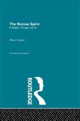 Book cover of The Roman Spirit - In Religion, Thought and Art by Albert Grenier