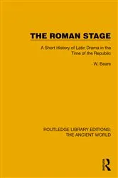 Book cover of The Roman Stage by W. Beare