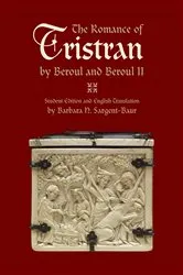 Book cover of The Romance of Tristran by Beroul and Beroul II by Barbara N. Sargent-Baur