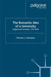 Book cover of The Romantic Idea of a University by M. Hofstetter