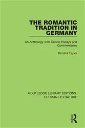 Book cover of The Romantic Tradition in Germany by Ronald Taylor