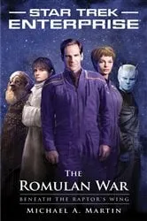 Book cover of The Romulan War: Beneath the Raptor's Wing by Michael A. Martin