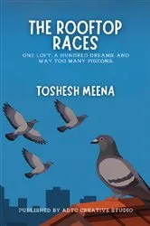 Book cover of The Rooftop Races by Toshesh Meena