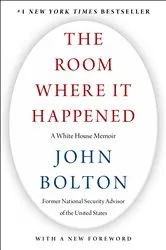 Book cover of The Room Where It Happened by John Bolton