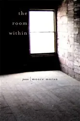 Book cover of The Room Within by Moore Moran