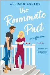 Book cover of The Roommate Pact by Allison Ashley