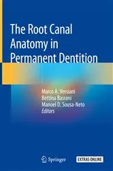 Book cover of The Root Canal Anatomy in Permanent Dentition by Marco A. Versiani