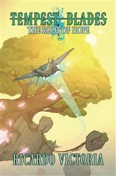 Book cover of The Root of Hope by Ricardo Victoria