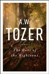 Book cover of The Root of the Righteous (2nd ed.) by Unknown