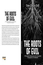 Book cover of The Roots of Evil by Evan Longin