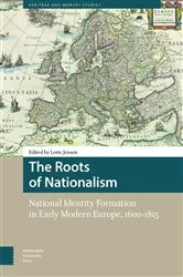 Book cover of The Roots of Nationalism by Lotte Jensen