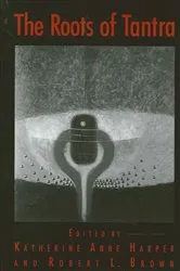 Book cover of The Roots of Tantra by Katherine Anne Harper