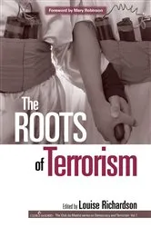 Book cover of The Roots of Terrorism by Louise Richardson