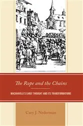Book cover of The Rope and the Chains by Cary Joseph Nederman