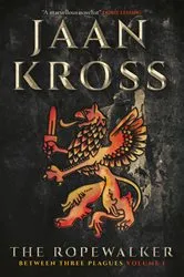 Book cover of The Ropewalker by Jaan Kross