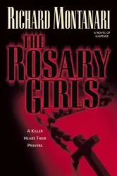 Book cover of The Rosary Girls by Richard Montanari