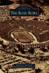 Book cover of The Rose Bowl by Michelle L. Turner
