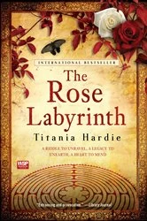 Book cover of The Rose Labyrinth by Titania Hardie