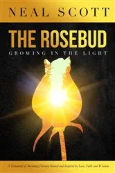 Book cover of The Rosebud by Neal Scott