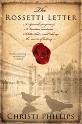 Book cover of The Rossetti Letter by Christi Phillips