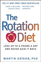 Book cover of The Rotation Diet (Revised and Updated) by Unknown