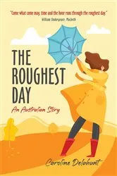 Book cover of The Roughest Day by Unknown