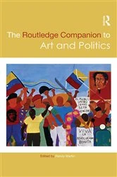 Book cover of The Routledge Companion to Art and Politics by Randy Martin