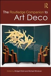 Book cover of The Routledge Companion to Art Deco by Bridget Elliott
