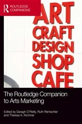 Book cover of The Routledge Companion to Arts Marketing by Daragh O'Reilly