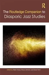 Book cover of The Routledge Companion to Diasporic Jazz Studies by Ádám Havas